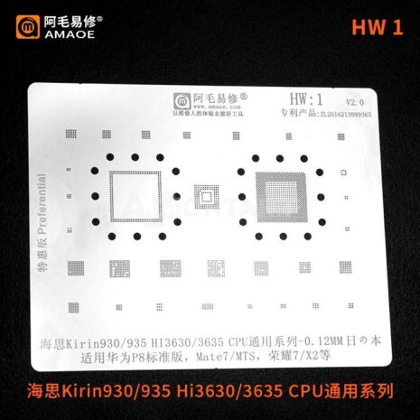 Amaoe HW1 For Huawei Kirin 930935 HI3630HI3635 P8MATE7 CPURAM Power wifi audio Chip BGA Stencil IC Solder Reballing