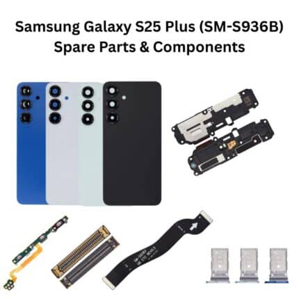 Samsung Galaxy S25 Plus 5G (SM-S936B) Spare Parts & Components