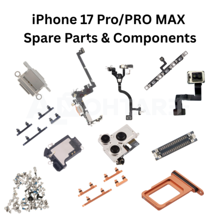 iPhone 17 Pro / iPhone 17 Pro Max Spare Parts & Components