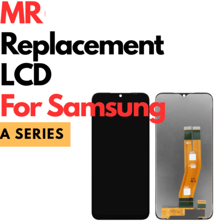MR Replacement LCD for Samsung A Series